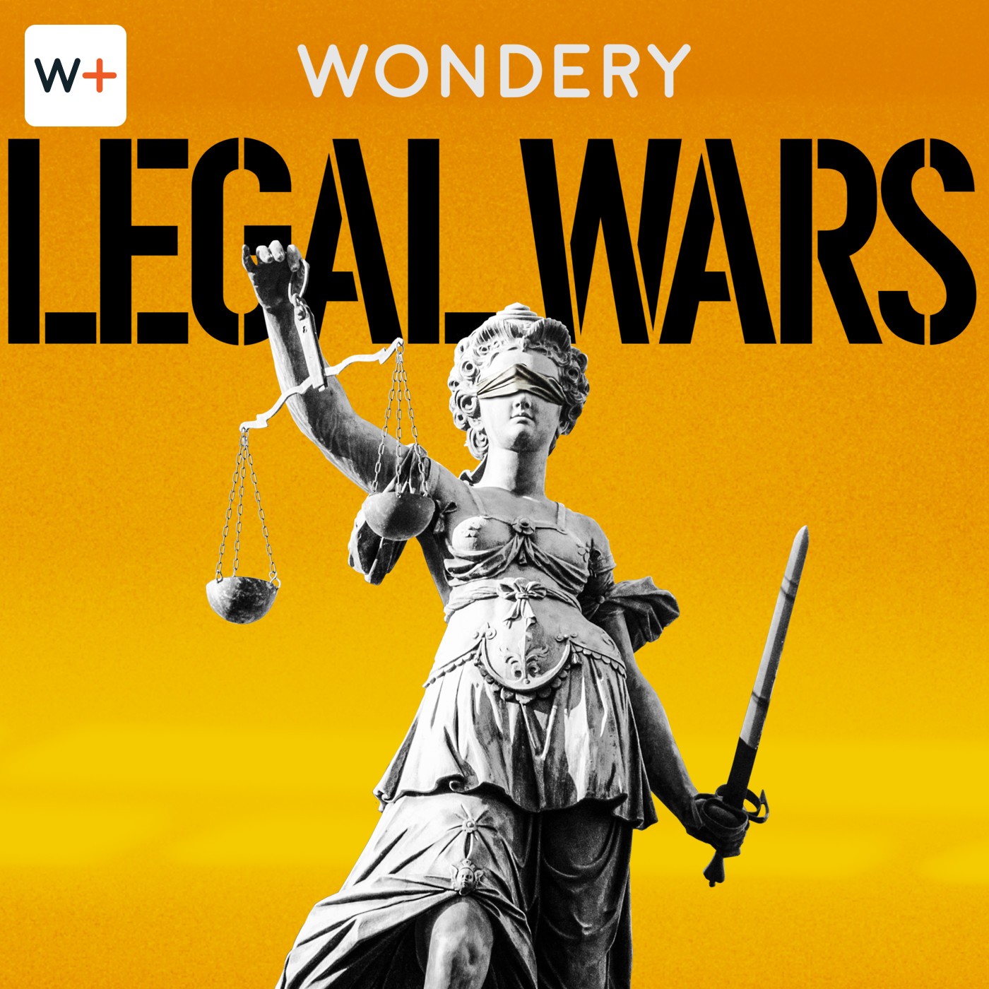 Legal Wars | Wondery+ podcast tile