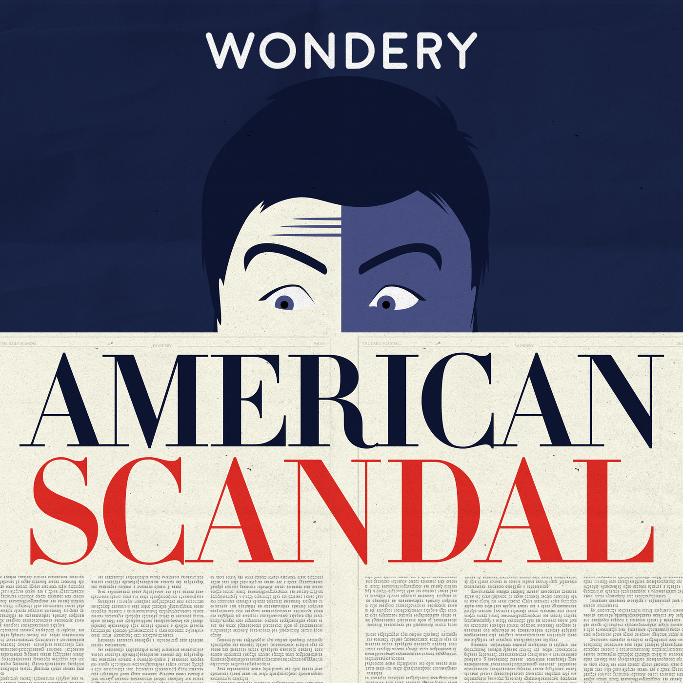 American Scandal Wondery Feel The Story