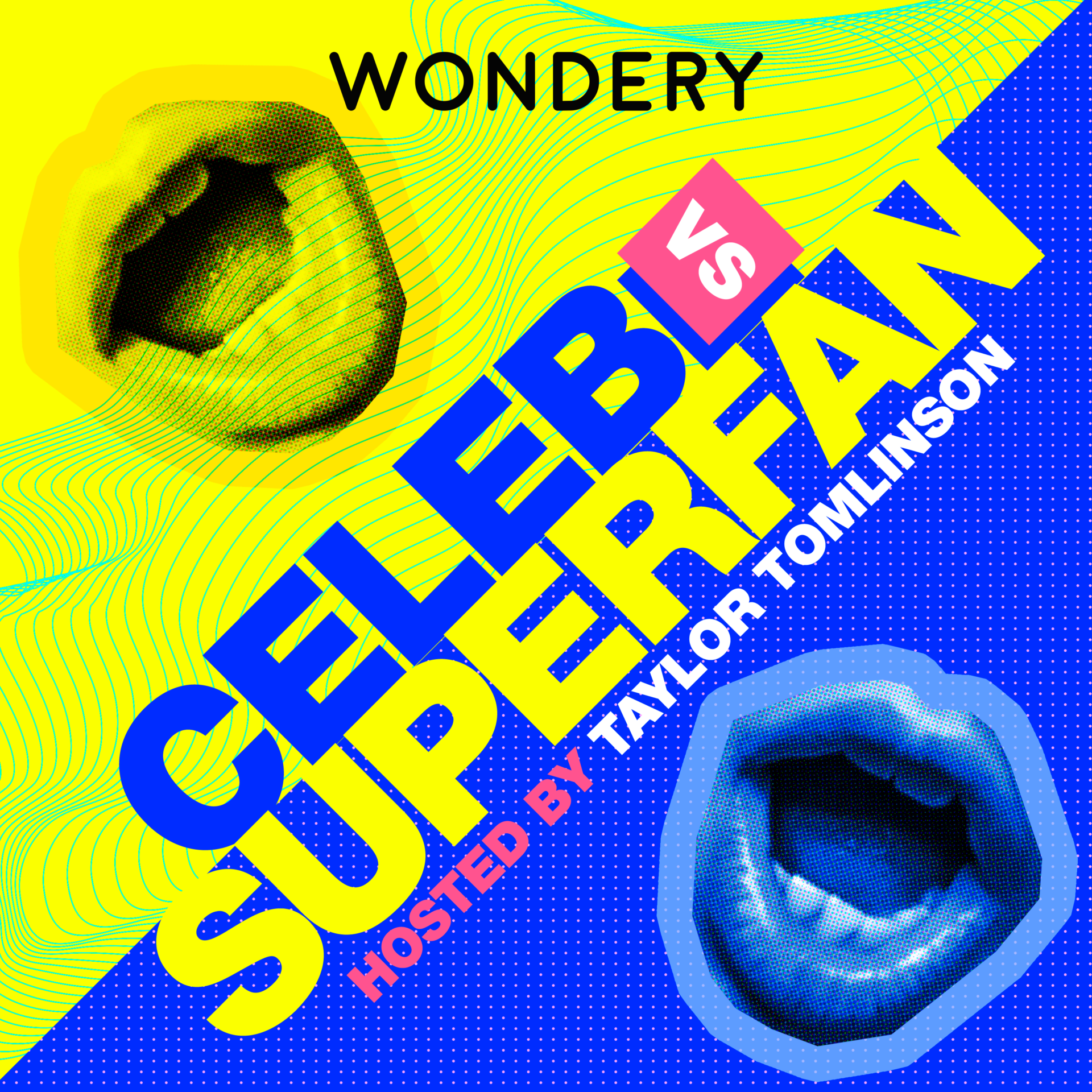 Celeb vs Superfan | Wondery | Premium Podcasts