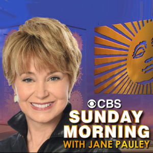 CBS News Sunday Morning with Jane Pauley | Wondery | Premium Podcasts